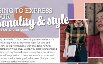 Dressing To Express Your Personality & Style